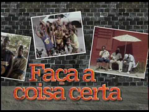 TRAILER DA TV - FAÇA A COISA CERTA