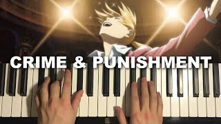 Fullmetal Alchemist Brotherhood - Crime and Punishment (Piano Tutorial Lesson)