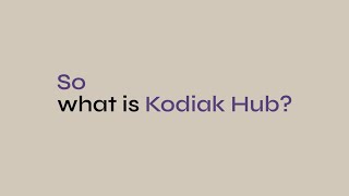 Kodiak Hub