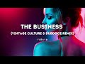 Tiësto - "The Business" Vintage Culture & Dubdogz (BEST) Remix