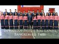 Dphailian pastor bial lapawl  bangkim hi thei