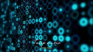 Tamp music (Official Music) music 🎶2022
