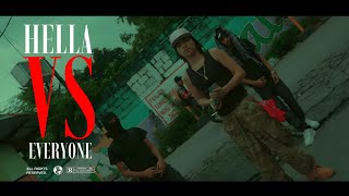 HELLA VS EVERYONE - MIZTER HELLA (Official Music Video)