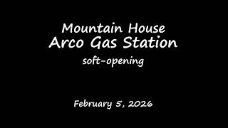 Arco Gas Soft Opening in Mountain House screenshot 5