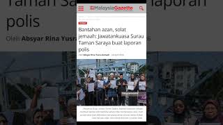 Bantahan Azan Solat Jemaah Jawatankuasa Surau Taman Saraya Buat Laporan Polis