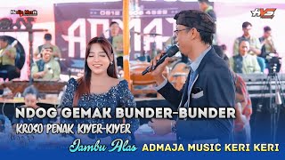 JAMBU ALAS - Dina Dhemes ft Antok || Admaja Music Keri Keri || HVS Sragen