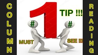 PICK 3! NUMBER STRATEGY. MONTHLY COLUMN READING NUMBER ONE! TIP! MUST SEE !