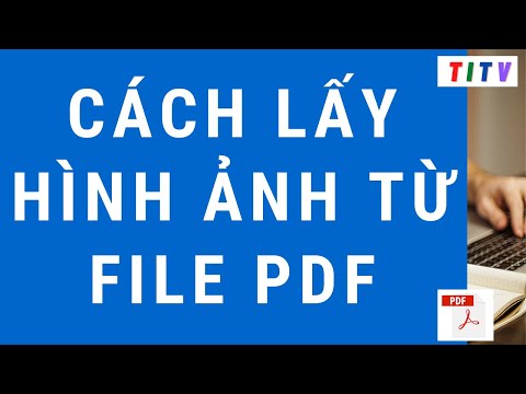 Video: Cách Trích Xuất ảnh Từ Tệp