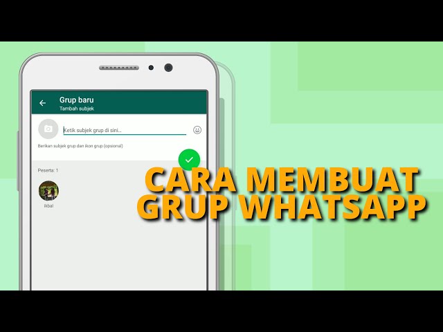 Cara Buat Grup Whatsapp - Mudah Dan Cepat Hanya 5 menit di Hp Android class=