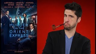 Murder on the Orient Express - Movie Review