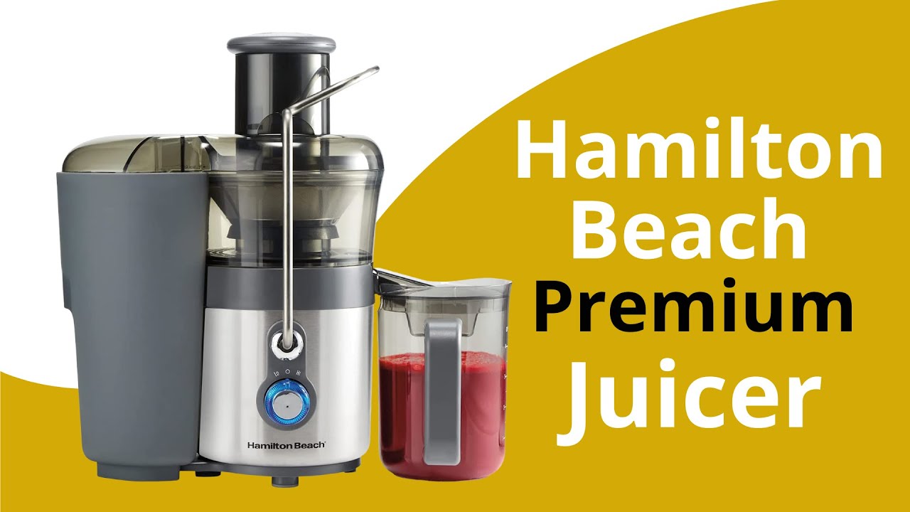 Hamilton Beach Premium Juicer Machine Best Premium Juicer Machine