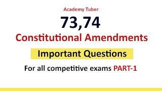73,74 constitutional amendments important questions for all competitive exams