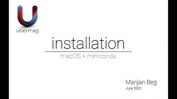 Ubermag installation (macOS, miniconda)
