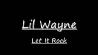 Kevin Rudolf (Ft. Lil Wayne)- Let It Rock (Dirty Version)