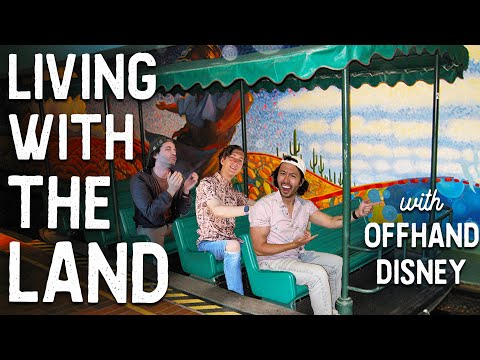 Is Living with the Land a World Class Attraction? (with Offhand Disney) • FOR YOUR AMUSEMENT