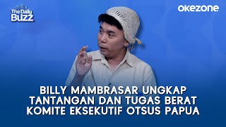 Billy Mambrasar Ungkap Tantangan Dan Tugas Berat Komite Eksekutif Otsus Papua The Daily Buzz