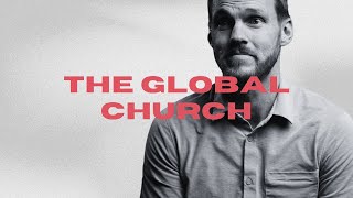 A United Ambition to See Christ Preached In The Global Church