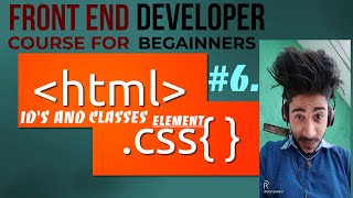 HTML Tutorials For Begainners : Learn, Id's & classes in HTML in hindi 2021.| Web Dvelopement Course