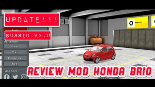 UPDATE BUSSID TERBARU V.3.0 DAN TUTORIAL CARA PASANG MOD | REVIEW MOD HONDA BRIO - BUSSID V.3.0 screenshot 1
