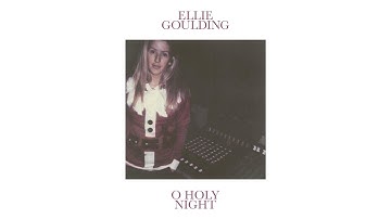 Ellie Goulding - O Holy Night (Audio)
