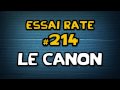 Essai rate  214.