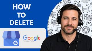 How to Delete a Google Business Profile Full Guide 2026