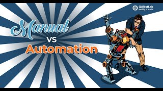 Manual vs Automation