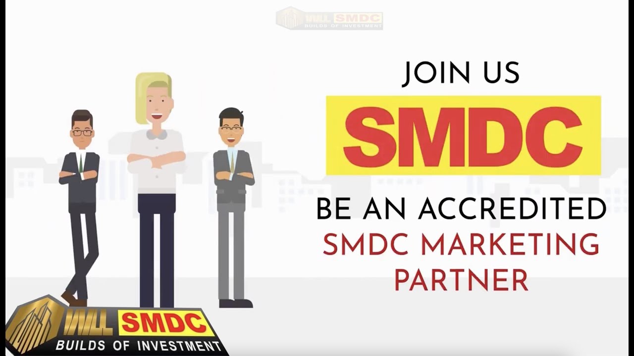 BE AN SMDC MARKETING PARTNERS!