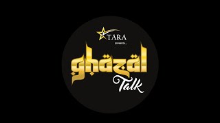 GhazalTalk Episode 03 - Nasee Main Subah