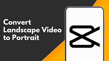 How to Convert Landscape Video to Portrait in Capcut