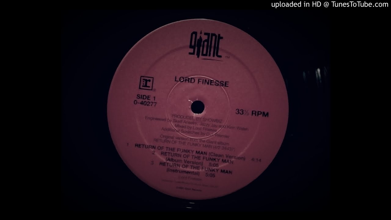 Lord Finesse - Return of the Funky Man (Album Version)