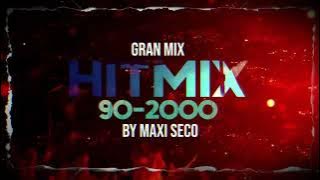Hitmix 90-2000 (Marchas) BY Maxi Seco