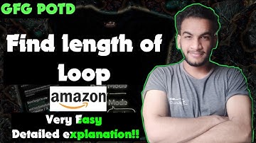 Find length of Loop | gfg potd | 29-08-24 | GFG Problem of the day