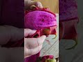 Opening a Delicious Dragon Fruit🥰✌️
