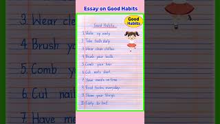 Full Good Habits | 10 Lines on Good Habits | Essay on Good Habits | 10 Lines on Good Habits in English Guide