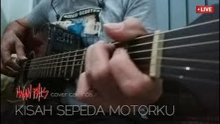 KISAH SEPEDA MOTORKU - iwan Fals cover