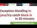 Exception Handling in Java, Learn  What is Exception in Java? What is try-catch block in java?