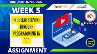 NPTEL Problem solving through Programming In C WEEK 5 Quiz Assignment Solutions | Swayam 2022