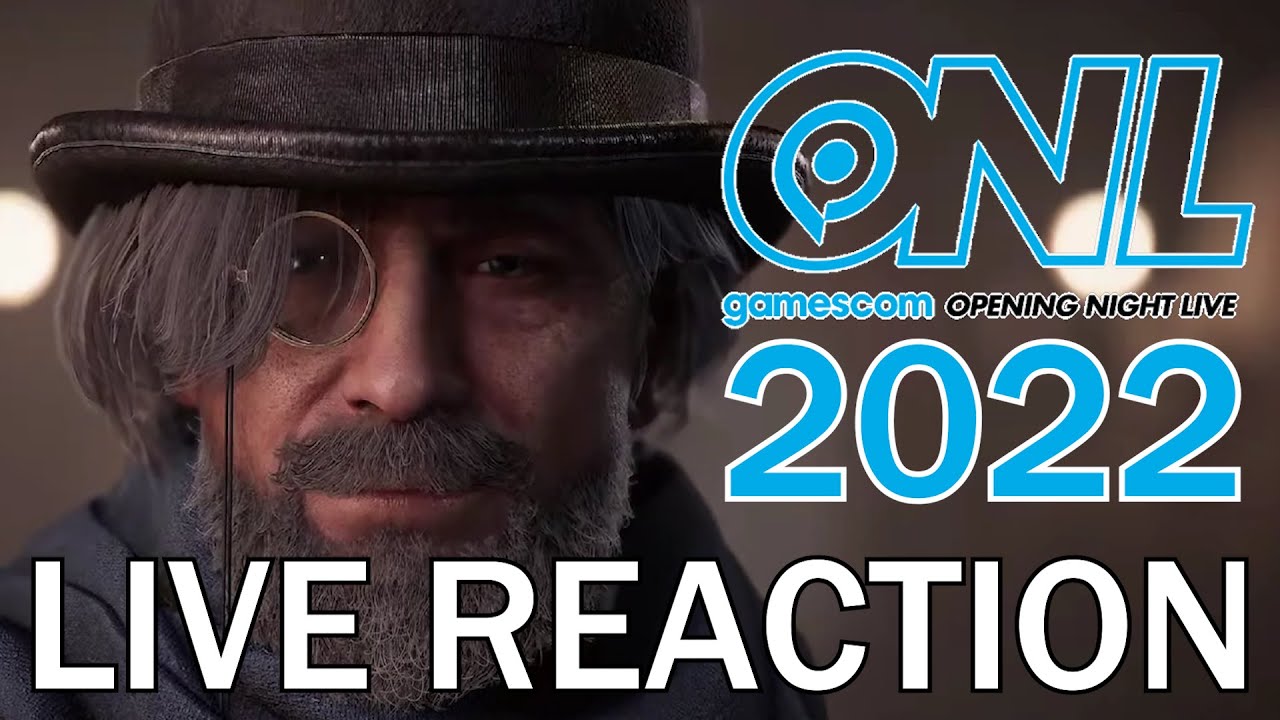 Gamescom 2022 Opening Night Live Reaction - 16 Times The CGI Trailers