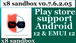 X8 Sandbox v0.7.6.2.05_Install Google Play Store Support Android 12  & 12(480p) X8 Sandbox 2022 screenshot 4