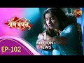 Prem Bandhan - प्रेम बंधन || New Full Episode 102 || New TV Show | Dangal TV Channel