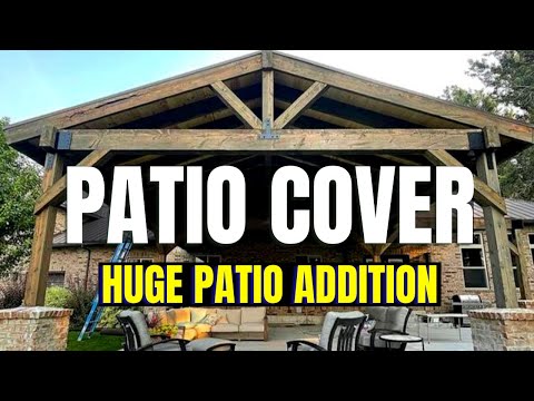 How To Build A Patio Addition! || Massive Patio Addition Cover!