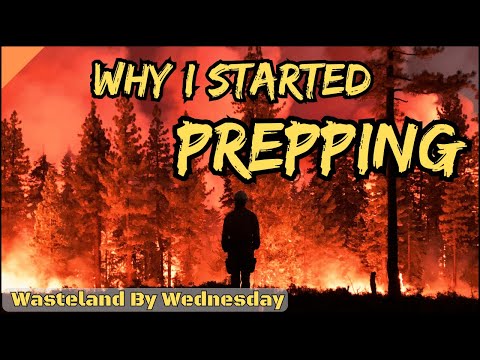 Prepper Talk: Wildfires, Collapse and The Story Of My Journey Into Prepping