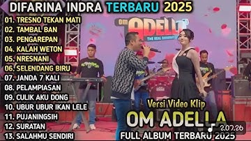 TRESNO TEKAN MATI ~ Difarina indra ~ Tambal Ban ~ OM ADELLA TERBARU 2025