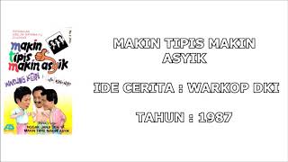 WARKOP DKI - MAKIN TIPIS MAKIN ASYIK (1987)