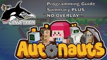[Autonauts] [Revised] Beginners Programming Guide!!!