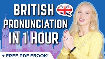 British English Pronunciation in 50 Minutes - ALL 150 words you need  (+ free Pronunciation Ebook)