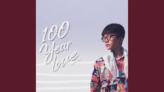 100 Years Love