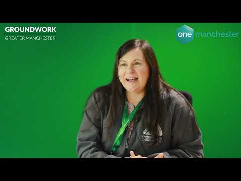 Karin - Groundwork - Green Employment & Skills programme - One Manchester