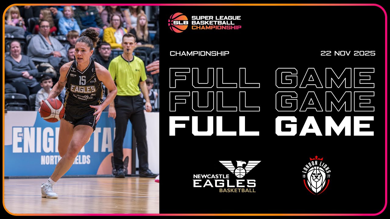 Newcastle Eagles vs London Lions – Championship – LIVE